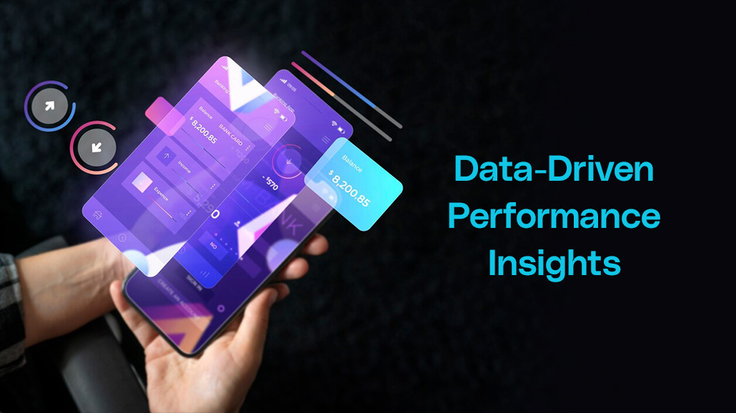 Data-Driven Performance Insights